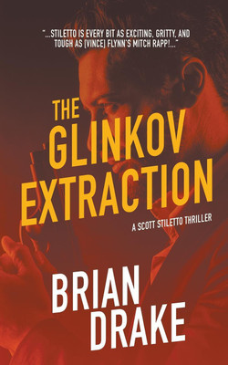 The Glinkov Extraction(English, Paperback, Drake Brian)
