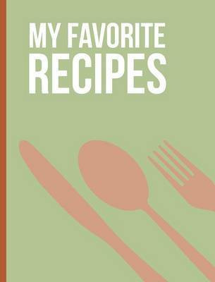 My Favorite Recipes(English, Hardcover, Peterson Stacey)