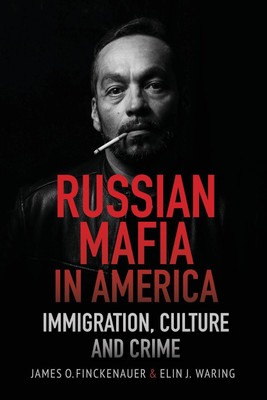 Russian Mafia in America(English, Paperback, Finckenauer James O)