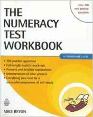 The Numeracy Test Workbook Intermediate Level(English, Paperback, Bryon Mike)