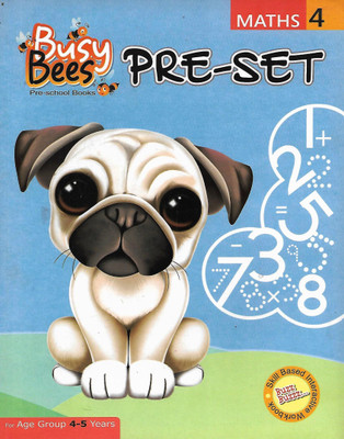 BUSY BEES PUBLICATION PRE- SET MATH 4 AGE GROUP 4-5 YEARS(English, Paperback, PENNEL OF AUTHOR)