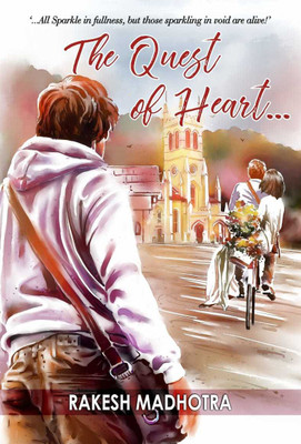 The Quest of Heart(English, Paperback, Madhotra Rakesh)