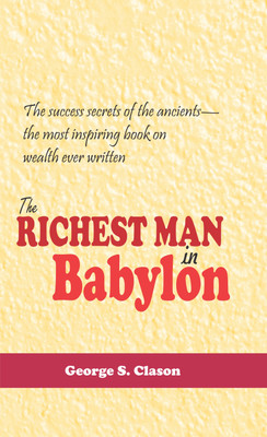 The Richest Man in Babylon(English, Paperback, George Samuel Clason)