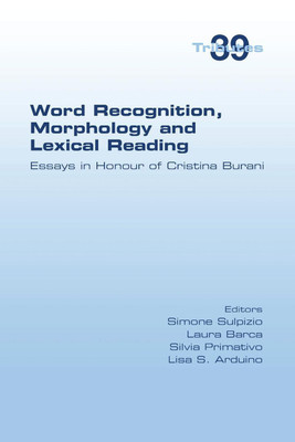 Word Recognition, Morphology and Lexical Reading(English, Paperback, unknown)