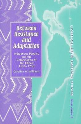 Between Resistance and Adaptation(English, Electronic book text, Williams Caroline A.)