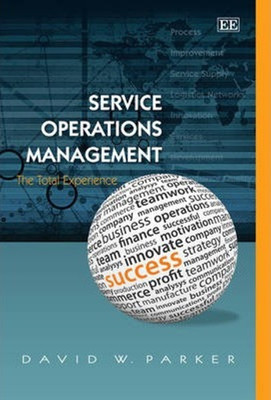 Service Operations Management(English, Paperback, Parker David W.)