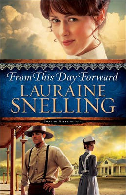 From This Day Forward(English, Electronic book text, Snelling Lauraine)