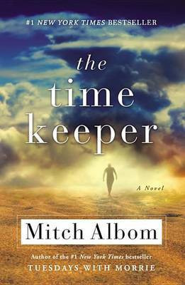 The Time Keeper(English, Electronic book text, Albom Mitch)