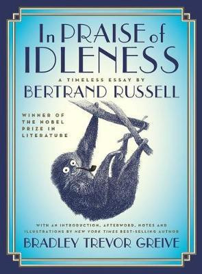 In Praise of Idleness(English, Hardcover, Russell Bertrand)