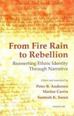 From Fire Rain to Rebellion(English, Hardcover, Andersen Peter B)