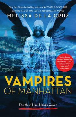 Vampires of Manhattan(English, Electronic book text, de la Cruz Melissa)