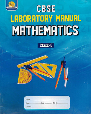 P.P. PUBLICATIONS C.B.S.E. LABORATORY MANUAL MATHEMATICS CLASS 8(English, Paperback, S.C. SAXENA SANJAY GUPTA)