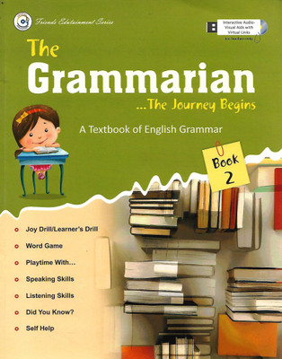 FRIENDS PUBLICATION THE GRAMMARIAN...THE JOURNEY BEGINS (A TEXTBOOK OF ENGLISH GRAMMAR) CLASS 2(English, Paperback, PENNEL OF AUTHOR)