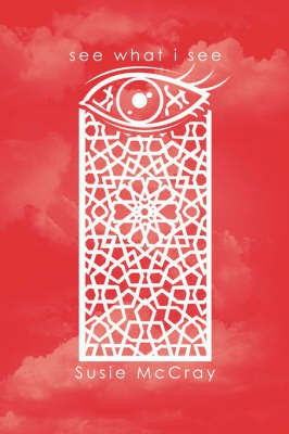 See What I See(English, Paperback, McCray Susie)