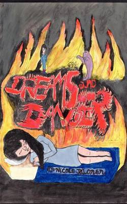 Dreams and Danger(English, Paperback, Jalonen Nicole)