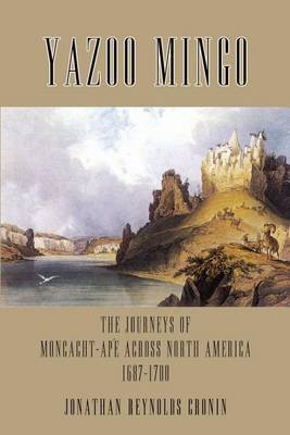 Yazoo Mingo(English, Paperback, Cronin Jonathan Reynolds)