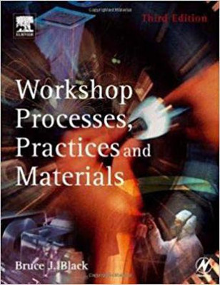 Workshop Processes Practices & Materials 4Ed (Pb)(English, Paperback, Black)