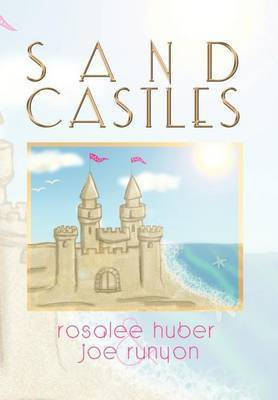 Sand Castles(English, Hardcover, Huber Rosalee)