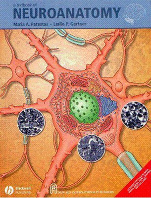 A Textbook of Neuroanatomy 1st Edition(English, Paperback, Maria A. Patestas)