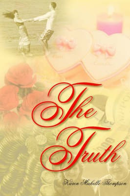The Truth(English, Paperback, Thompson Karen, Michelle)