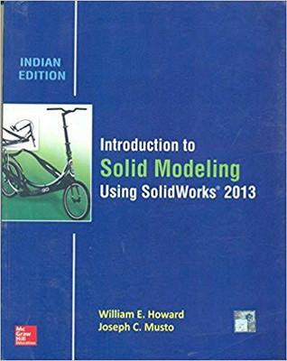 Introduction To Solid Modeling Using Solidworks (Pb)(English, Paperback, Howard)