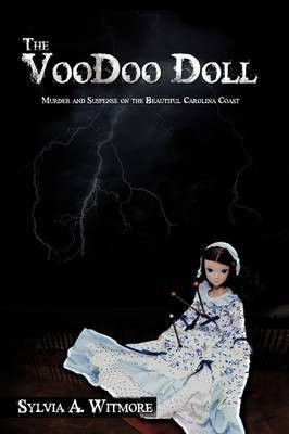 The Voodoo Doll(English, Paperback, Witmore Sylvia A.)