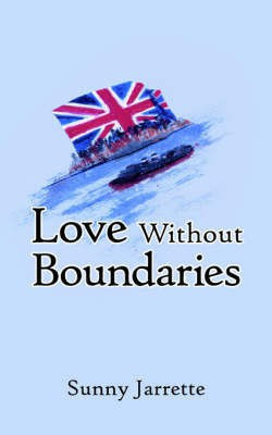 Love Without Boundaries(English, Paperback, Jarrette Sunny)