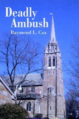 Deadly Ambush(English, Paperback, Cox Raymond L.)