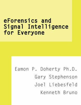 EForensics and Signal Intelligence for Everyone(English, Paperback, Doherty Eamon P.)