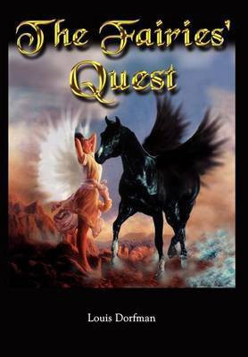 The Fairies' Quest(English, Hardcover, Dorfman Louis)