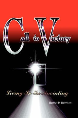 Call To Victory(English, Paperback, Harrison Harriet P.)