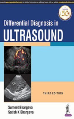 Differential Diagnosis in Ultrasound(English, Paperback, Bhargava Sumeet)
