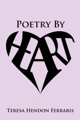 Poetry By Heart(English, Paperback, Ferraris Teresa Hendon)