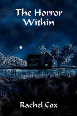 The Horror Within(English, Paperback, Cox Rachel)