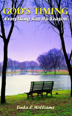 God's Timing(English, Paperback, Williams Linda C.)