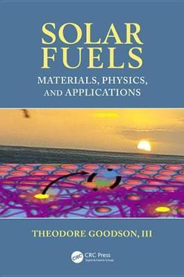 Solar Fuels(English, Electronic book text, Goodson, III Theodore)