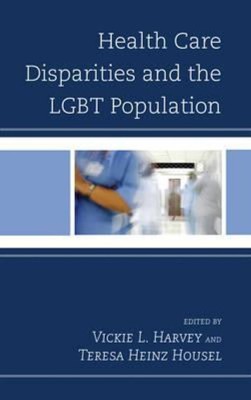 Health Care Disparities and the LGBT Population(English, Paperback, unknown)