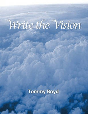 Write the Vision(English, Paperback, Boyd Tommy)