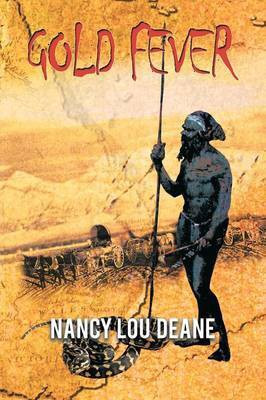 Gold Fever(English, Paperback, Deane Nancy Lou)