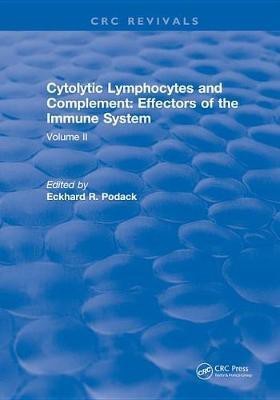 Cytolytic Lymphocytes and Complement Effectors of the Immune System(English, Electronic book text, unknown)