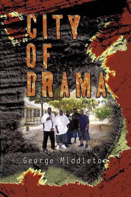 City of Drama Part 1(English, Paperback, Middleton George)