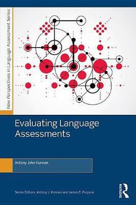Evaluating Language Assessments(English, Electronic book text, Kunnan Antony John)