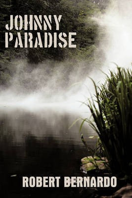 Johnny Paradise(English, Paperback, Bernardo Robert)