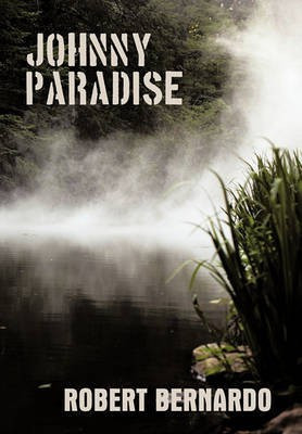 Johnny Paradise(English, Hardcover, Bernardo Robert)