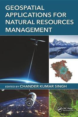 Geospatial Applications for Natural Resources Management(English, Electronic book text, unknown)