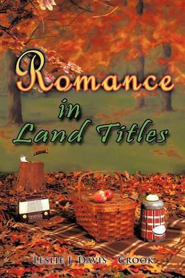 Romance in Land Titles(English, Paperback, Davis - Crook Leslie J.)