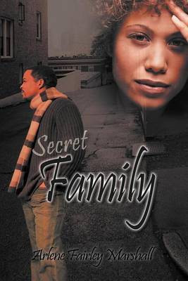 Secret Family(English, Paperback, Marshall Arlene Fairley)