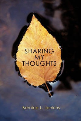 Sharing My Thoughts(English, Paperback, Jenkins Bernice L.)