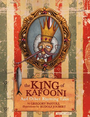 The King of Kafooni(English, Paperback, Pastoll Gregory)