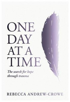 One Day at a Time(English, Paperback, Andrew-Crowe Rebecca)